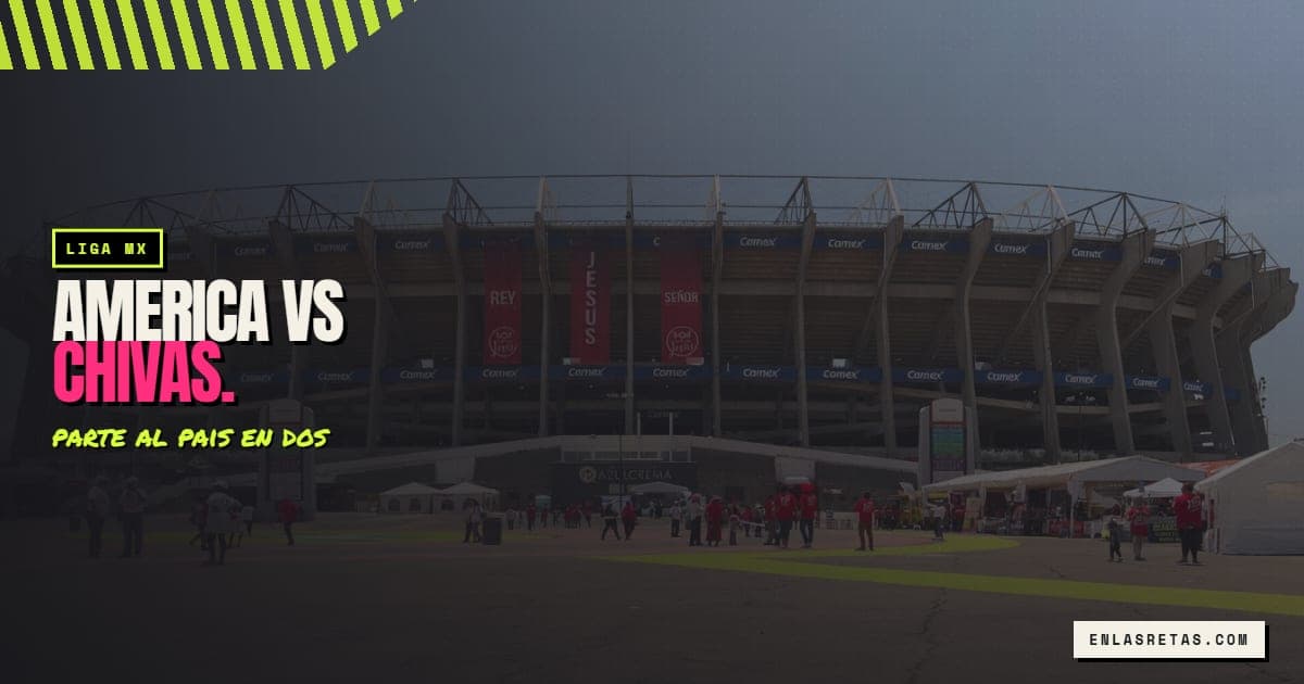 Fachada del Estadio Azteca, sede del Clásico Nacional.